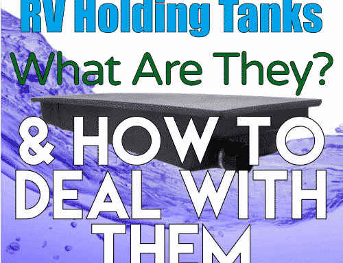 RV Holding Tanks Explained