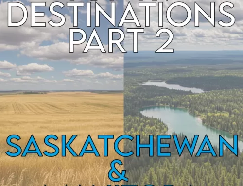 Coast to Coast to Coast: Top RV Destinations by Province & Territory Pt 2 – SK & MB